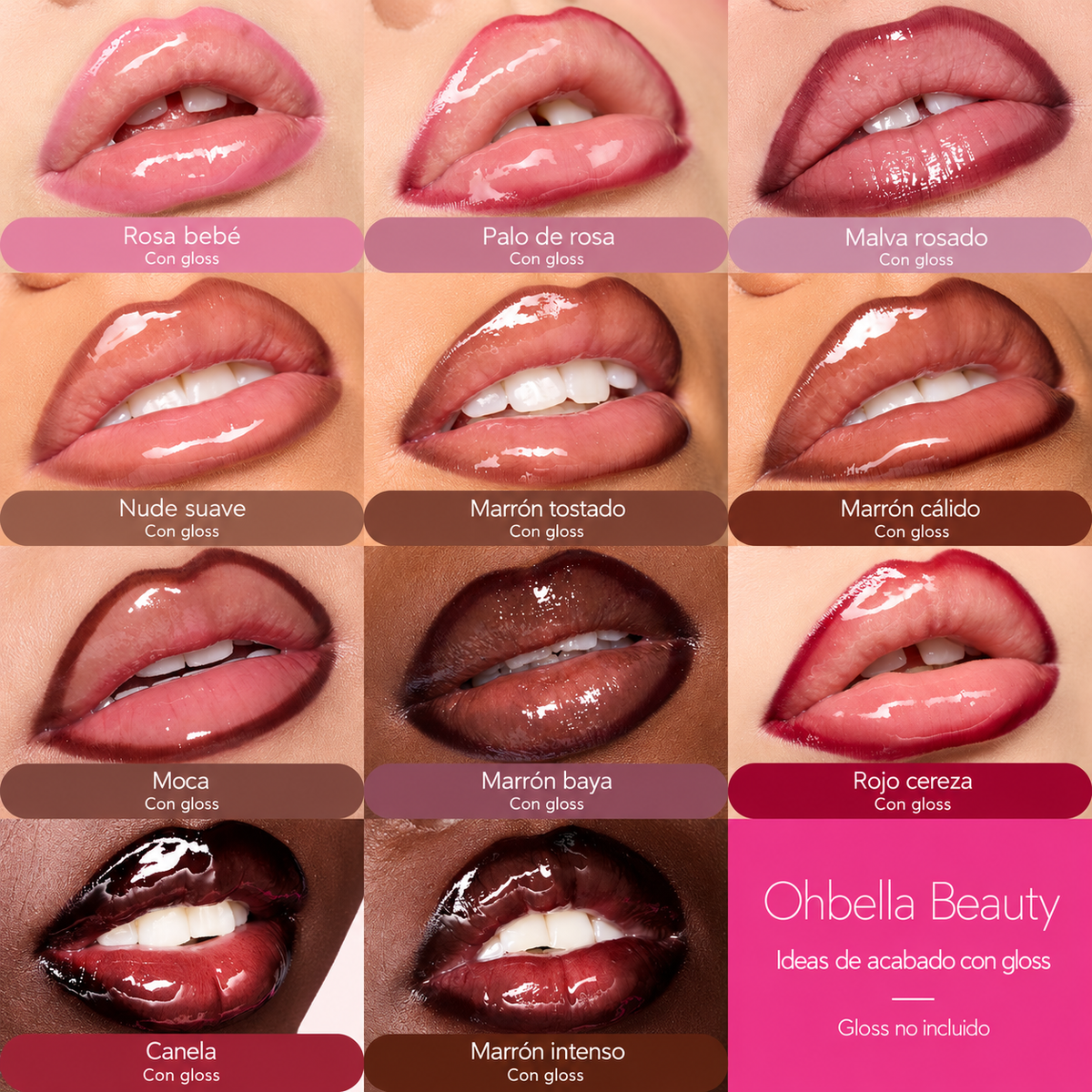 Ideas de acabado con gloss: 11 tonos; gloss no incluido